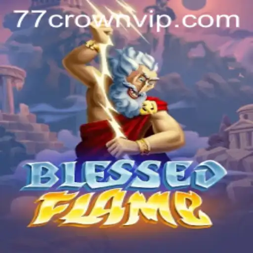 Dive into the World of BlessedFlame: An Epic Adventure Awaits